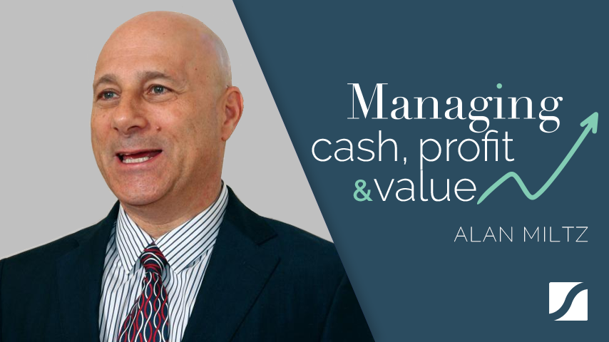 Managing Cash Profit and Value